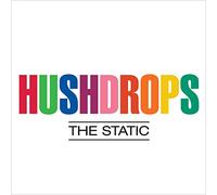 Hushdrops - Static