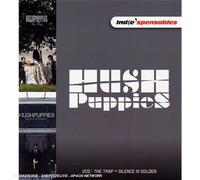 Hushpuppies - Indie'Spensables : The Trap - Silence Is Golden