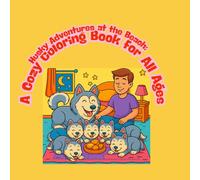 Husky Adventures at the Beach: A Cozy Coloring Book for All Ages: Wholesome Moments with a Husky Mom and Her Four Playful Pups