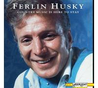 Husky, Ferlin - Country Music is Here to Stay