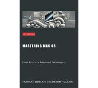 Hussain Kameron Mastering Mac Os BOOK NUOVO