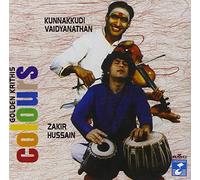 Hussain,Ustad Zakir & Vaidyana - Golden Krithis Colours