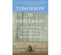 Hussein Agha Tomorrow Is Yesterday (Tascabile) (PRESALE 26/10/2026)