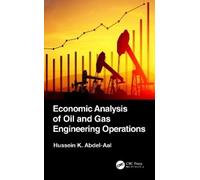 Hussein K. Abdel Economic Analysis of Oil and Gas Engineering Operat (Tascabile)