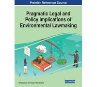 Hussein Movahedi Pragmatic Legal and Policy Implications of Environm (Tascabile)