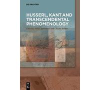 Husserl, Kant and Transcendental Phenomenology