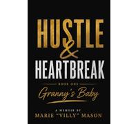 Hustle & Heart Break