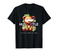 Hustle More Teddybear Money Vibes per gli imprenditori Maglietta