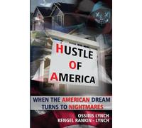 Hustle Of America: When the American Dream turns to nightmares