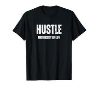 Hustle University Of Life Design motivazionale per gli hustler Maglietta