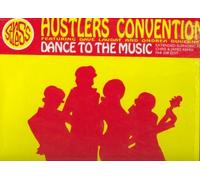 HUSTLERS CONVENTION / DANCE TO THE MUSIC