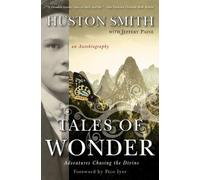 Huston Smith Tales of Wonder (Tascabile)