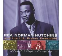 Hutchins, Norman - Don't Stop Praying