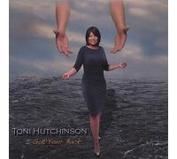 Hutchinson, Toni - I Got Your Back