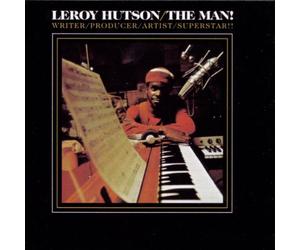 Hutson,Leroy - The Man!
