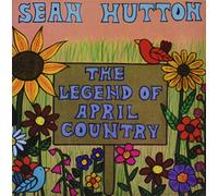 Hutton, Sean - Legend Of April Country