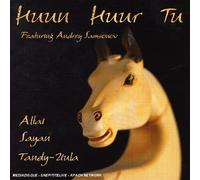 HUUN HUUR TU - ALTAI SAYAN TANDY UULA