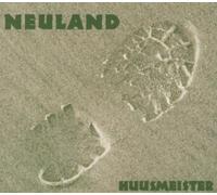 Huusmeister - Neuland