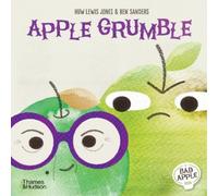 Huw Lewis Jones Apple Grumble (Copertina rigida) Bad Apple