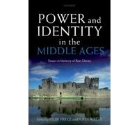 Huw Pryce Power and Identity in the Middle Ages (Copertina rigida)