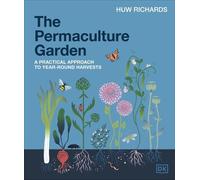 Huw Richards The Permaculture Garden (Copertina rigida)