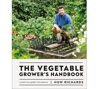 Huw Richards The Vegetable Grower's Handbook (Copertina rigida)