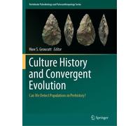 Huw S. Groucutt Culture History and Convergent Evolution (Tascabile)