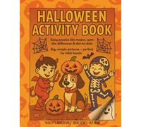 Huxley's Halloween Activity Book - fun puzzles and colouring pages for 3 to 5 year olds: Spot-the-difference, counting games, mazes, ... and find-and-circle challenges +many more!