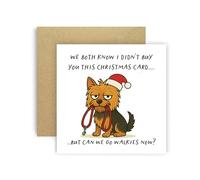 Huxters Divertente biglietto di Natale di Dog Yorkshire Terrier per mamma, papà, cagnolino, genitori, cani - We Both Know I Didn't Buy You This Card But Can We Go Walkies Now? (Yorkshire Terrier)