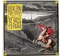 Huxton Cre - 12 Days to Pari