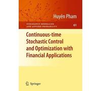 Huyên Pham Continuous-time Stochastic Control and Optimization with (Tascabile)
