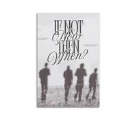 HUYRYRRHT Poster su tela con scritta "If Not Now Whand", poster decorativo da parete in stile vintage, decorazione per soggiorno, camera da letto, 50 x 75 cm, senza cornice