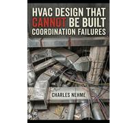 HVAC Design That Cannot Be Built: Coordination Failures