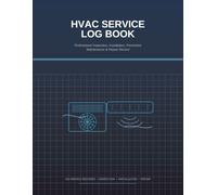 HVAC Service Log Book: Maintenance Tracking and Repair Record for Technicians
