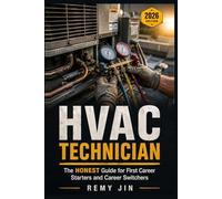 HVAC Technician: The Honest Guide for First Career Starters and Career Switchers