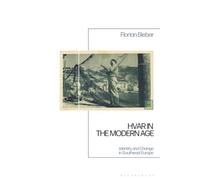 Hvar in the Modern Age: Identity and Change in Southeast Europe