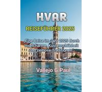 HVAR REISEFÜHRER 2025