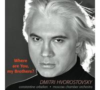 Hvorostovsky Dmitri Bar - Where Are You, My Brothers? - Canzoni Degli Anni Della Guerra