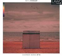Hvoslef/ Hvoslef Chamber Music Project - Chamber Works 6