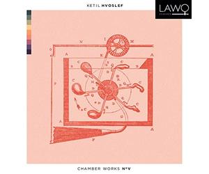 HVOSLEF, K. - CHAMBER WORKS NO.5