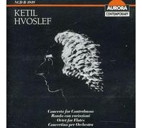 Hvoslef, Ketil - Cocnerto For Contrabasso/Rond