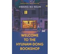 Welcome to the Hyunam-Dong Bookshop by Hwang Bo-Reum