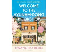 Hwang Bo-reum Welcome to the Hyunam-dong Bookshop (Tascabile)