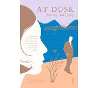 Hwang Sok-Yong At Dusk (Tascabile)