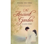 Hwang Sok-yong The Ancient Garden (Tascabile)