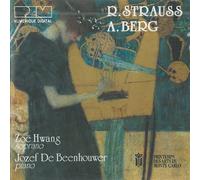 HWANG ZOE (soprano) - R.Strauss/A.Berg - Lieder