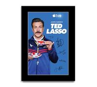 HWC Trading Ted Lasso Regali Stampati Autografo Firmato Poster Per Programma Televisivo Memorabilia Tifosi (ID-003802) - A4 Solo Stampa