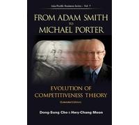 Hwy-chang Moon From Adam Smith To Michael Porter: Evolution (Copertina rigida)