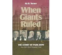 Hy B. Turner When Giants Ruled (Copertina rigida)