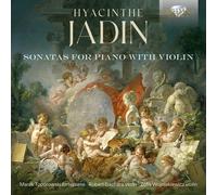Hyacinthe Jadin Hyacinthe Jadin: Sonatas for Piano With Violin (CD) Album